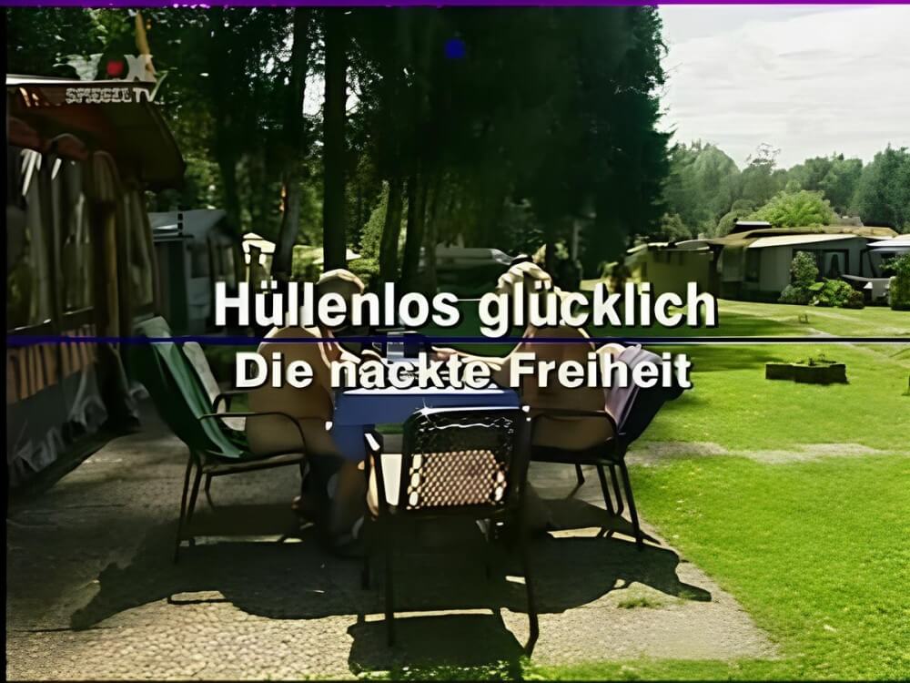 Hüllenlos glücklich Die nackte Freiheit - Striving for tolerance and respect is the code of conduct among nudists