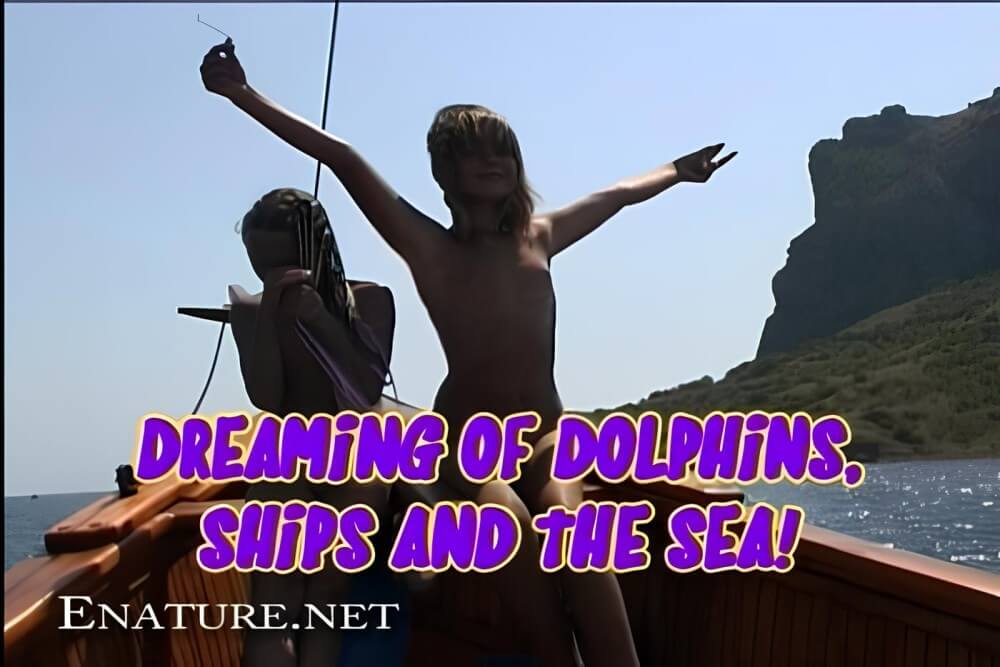 Enature - Dreaming of Dolphins, Ships and The Sea - Only nudism and nothing else