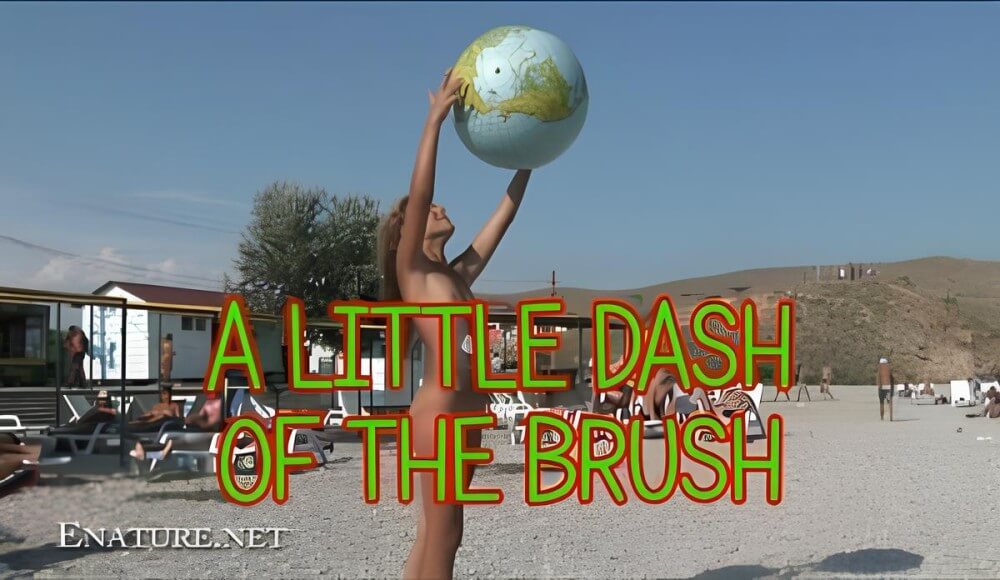 Enature: A little dash of the brush - We have nothing against nudism per se