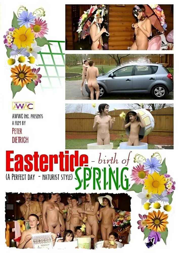 Enature, AWWC – Eastertide Birth Of Spring film - In our home, we are all nudists